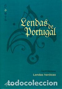 Libri: LENDAS HER&Oacute;ICAS (CART.)3&ordm; ED. - Marques, Gentil