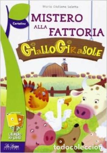 B&uuml;cher: MISTERO ALLA FATTORIA GIALLOGIRASOLE - Italiano