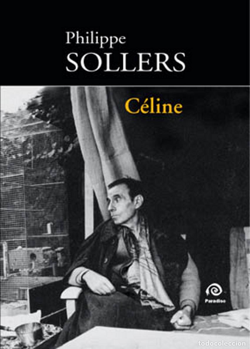 books: CELINE - SOLLERS PHILIPPE