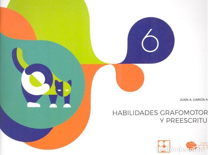 books: HABILIDADES GRAFOMOTORAS Y PREESCRITURA N6 - GARCIA NU&Ntilde;EZ, JUAN ANTONIO
