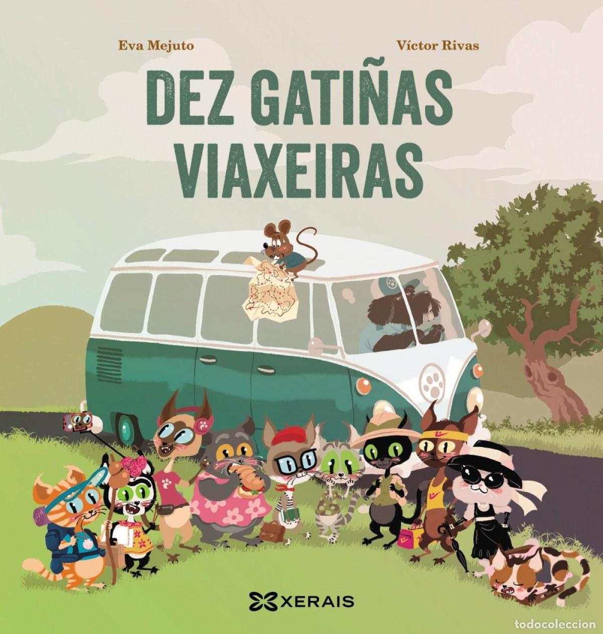 Livros: DEZ GATI&Ntilde;AS VIAXEIRAS - Mejuto, Eva