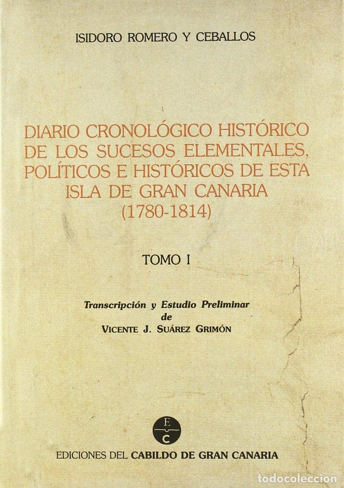 Livros: DIARIO CRONOLOGICO HISTORICO DE LOS SUCESOS ELEMENTALES, POL - ROMERO Y CEBALLOS, ISIDORO (2 VOLS)