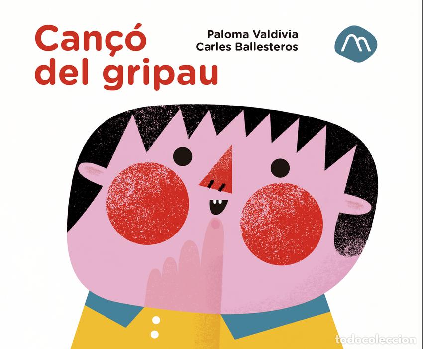 Libros: CAN&Ccedil;&Oacute; DEL GRIPAU - Valdivia, Paloma