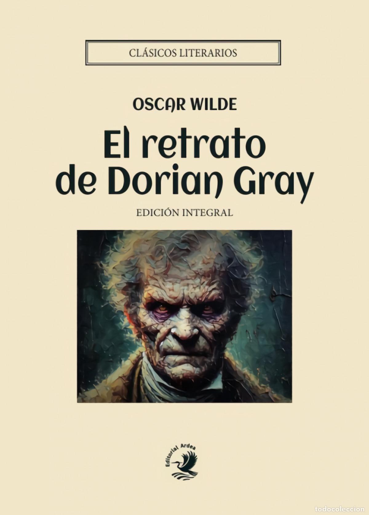 Libros: EL RETRATO DE DORIAN GRAY - Wilde, Oscar
