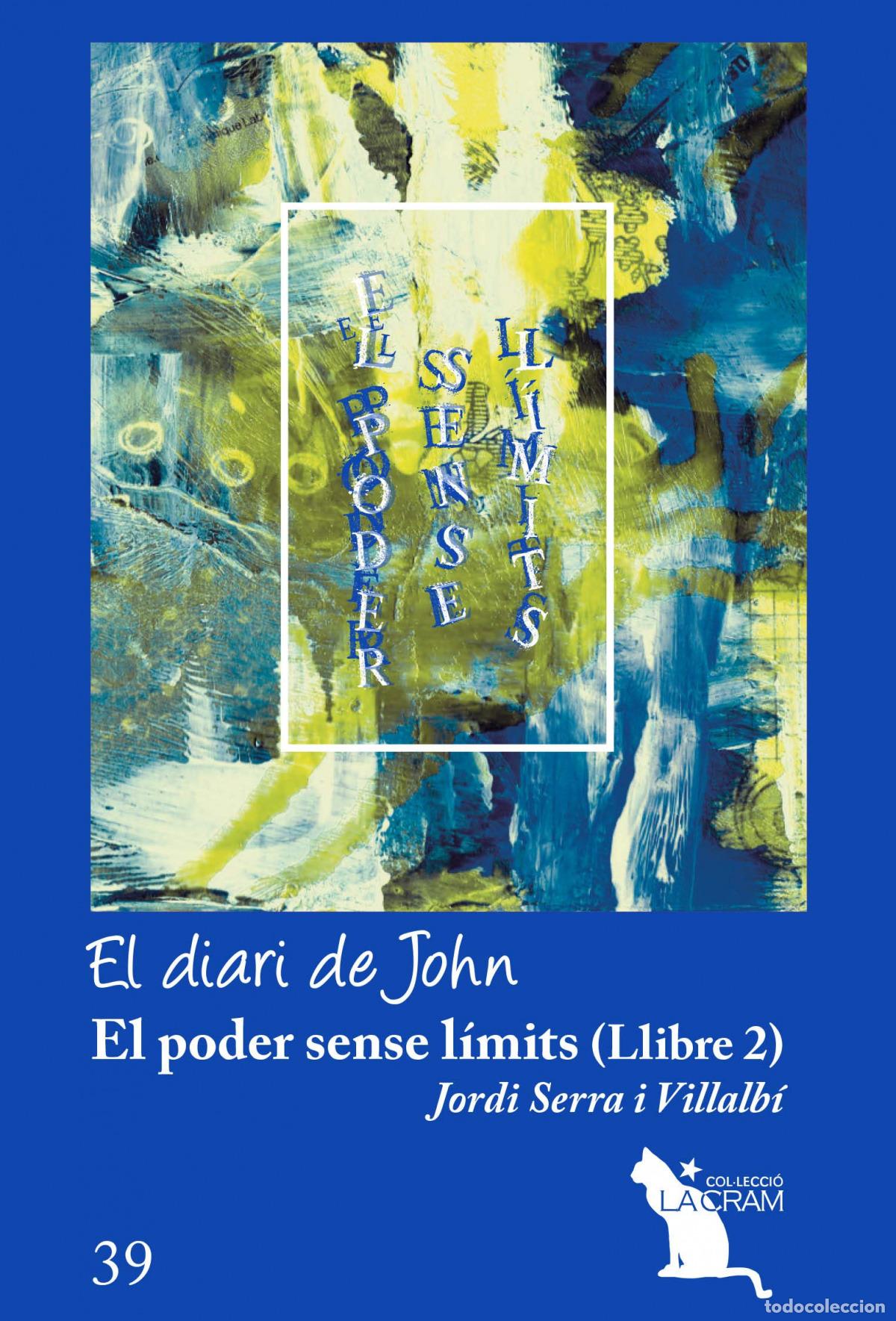 books: EL PODER SENSE L&Iacute;MITS VOL. 2. - Serra i Villalb&iacute;, Jordi