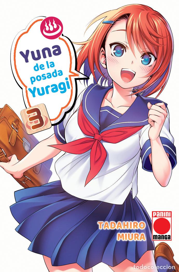 Libri: YUNA DE LA POSADA YURAGI 3 - MIURA, TADAHIRO