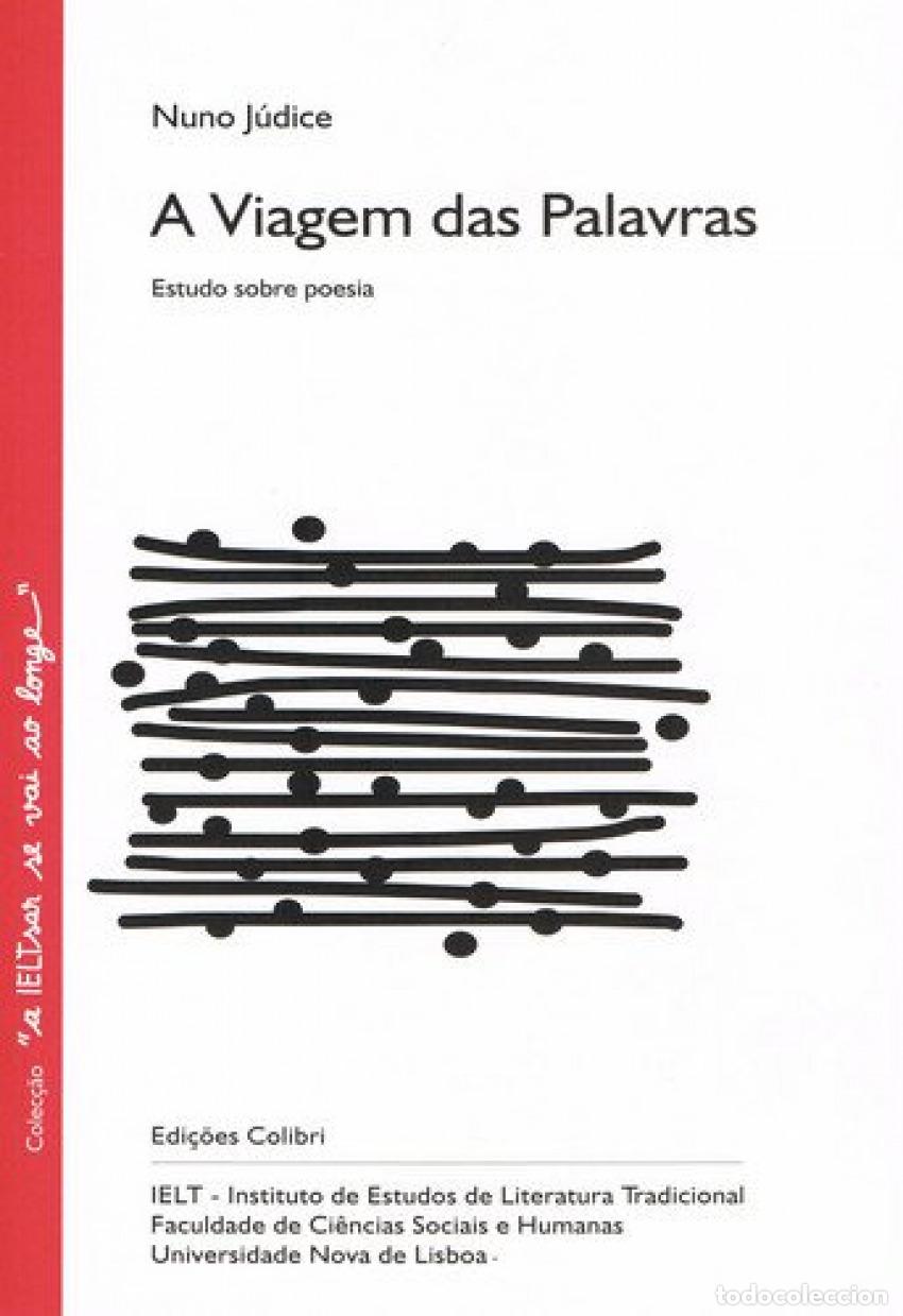 books: A VIAGEM DAS PALAVRAS ESTUDO SOBRE POESIA - J&uacute;dice, Nuno