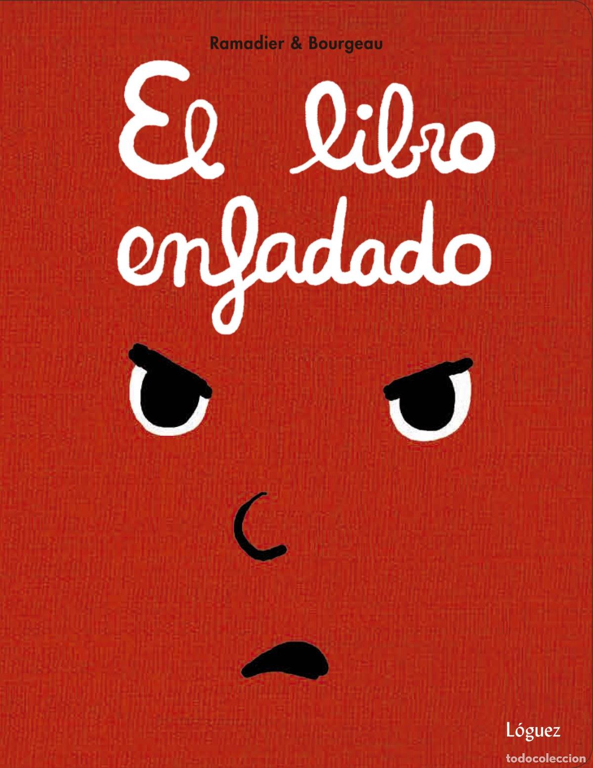 Libros: EL LIBRO ENFADADO - Ramadier, C&eacute;dric