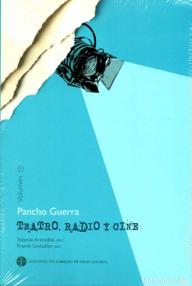 B&uuml;cher: PANCHO GUERRA. TEATRO, RADIO Y CINE - 2 VOLS - GUERRA NAVARRO, FRANCISCO