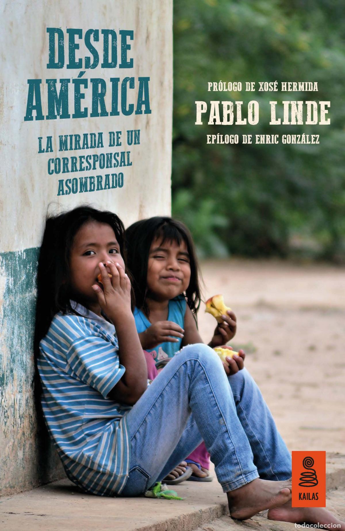 B&uuml;cher: DESDE AM&Auml;RICA - Linde Hern&aacute;ndez, Pablo