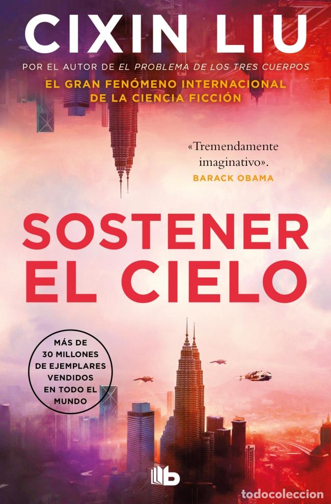 Livres: SOSTENER EL CIELO - Liu, Cixin