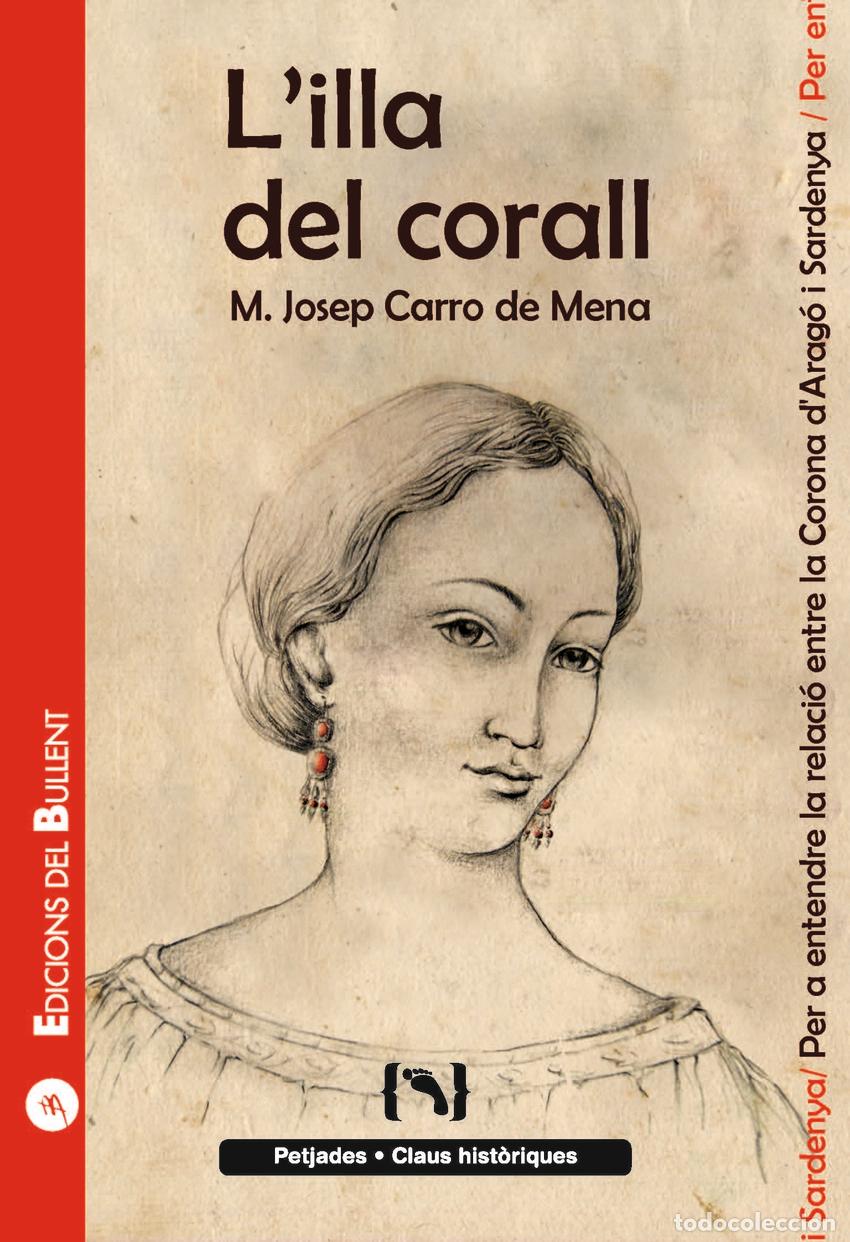 Livros: L'ILLA DEL CORALL - Carro de Mena, Maria Josep