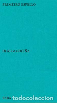 books: (G).PRIMEIRO ESPELLO - Coci&ntilde;a, Olalla
