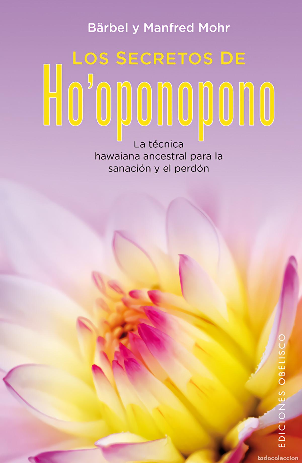 Libros: SECRETOS DE HOPONOPONO, LOS - MOHR, B?RBEL