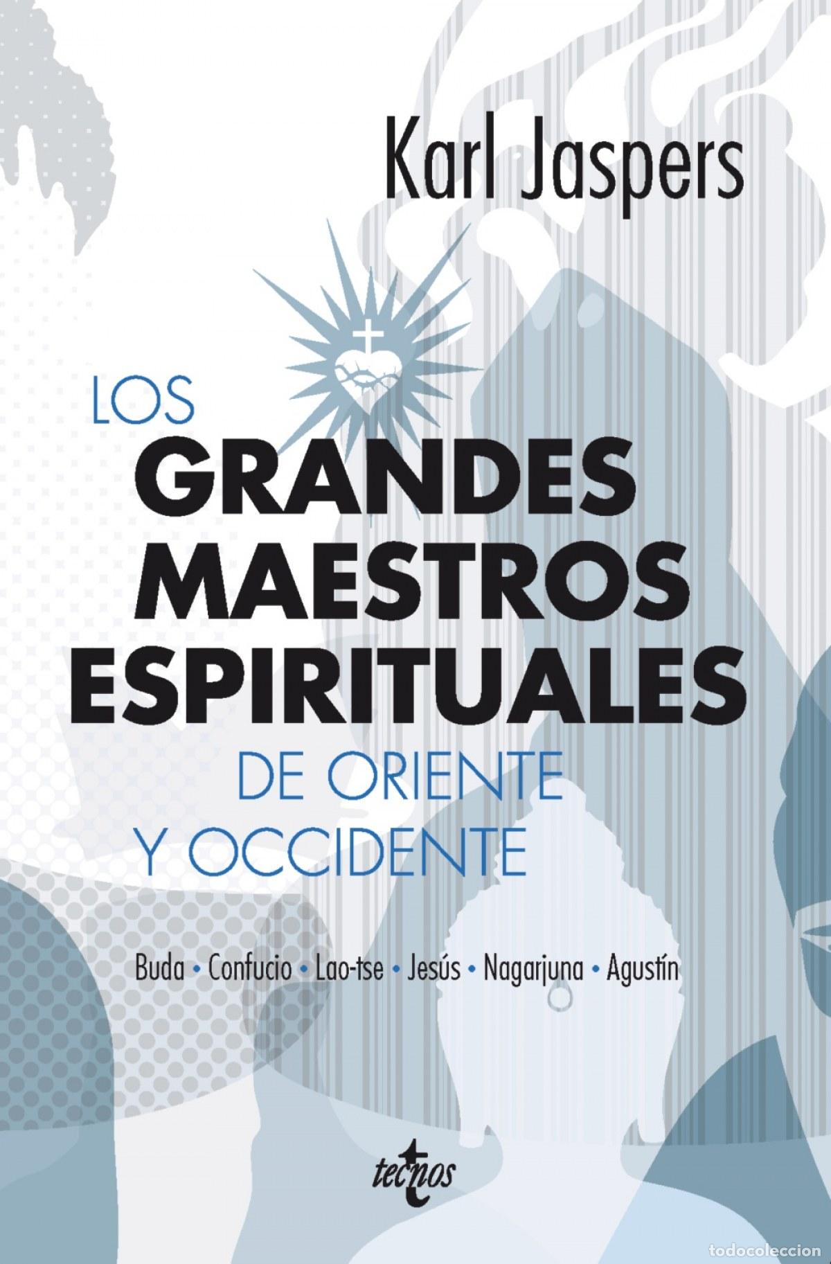 Libri: LOS GRANDES MAESTROS ESPIRITUALES DE ORIENTE Y OCCIDENTE - JASPERS, KARL