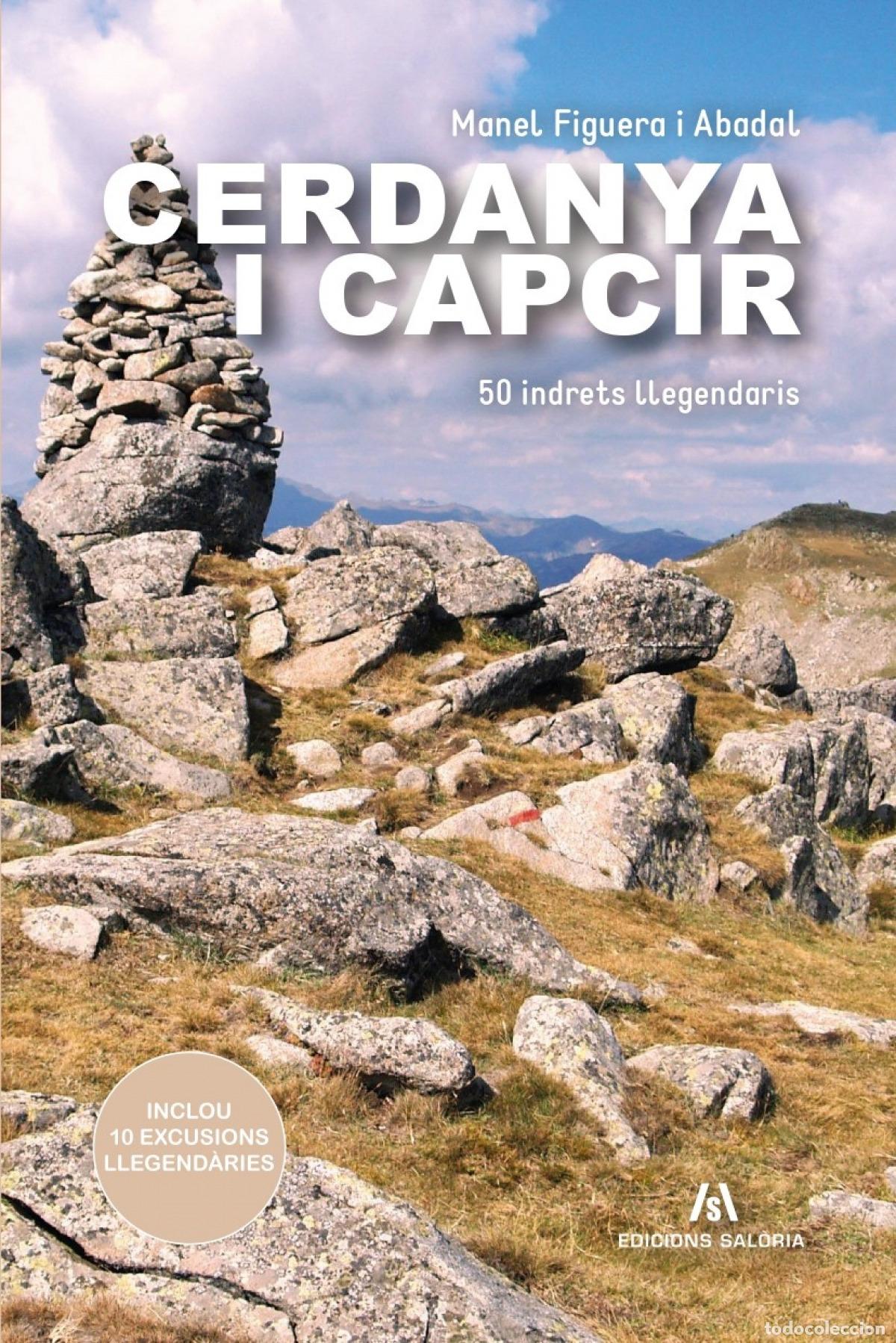 Libri: CERDANYA I CAPCIR. 50 INDRETS LLEGENDARIS - Figuera i Abadal, Manel