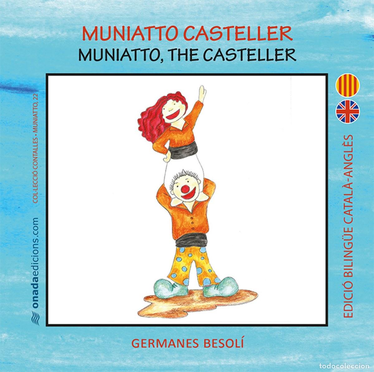 Libri: MUNIATTO CASTELLER - Besol&iacute; Montserrat, Olga