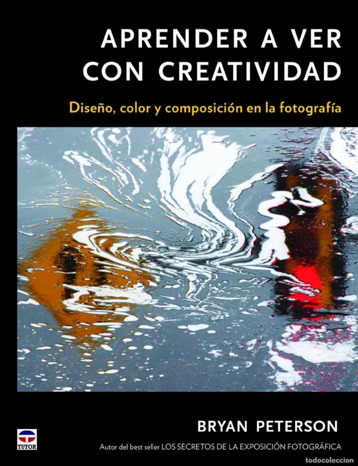 Livros: APRENDER A VER CON CREATIVIDAD - Peterdon, Bryan