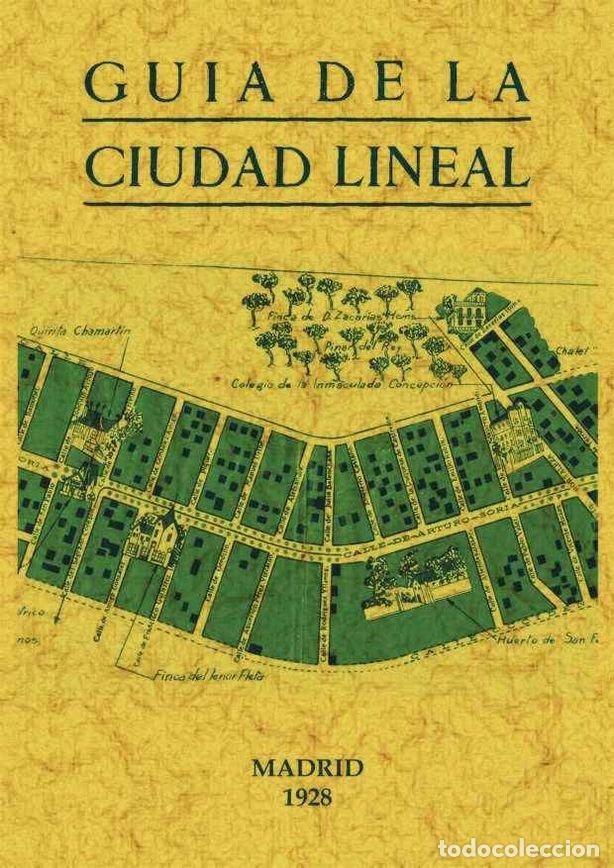 Libros: GUIA DE LA CIUDAD LINEAL - ANONIMO
