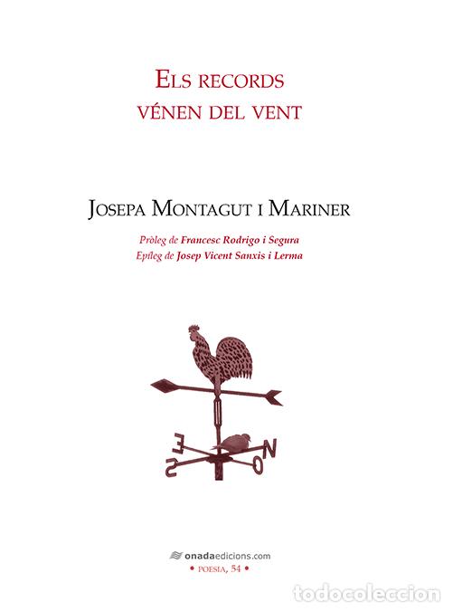 Libros: ELS RECORDS V&Eacute;NEN DEL VENT - Montagut Mariner, Josepa