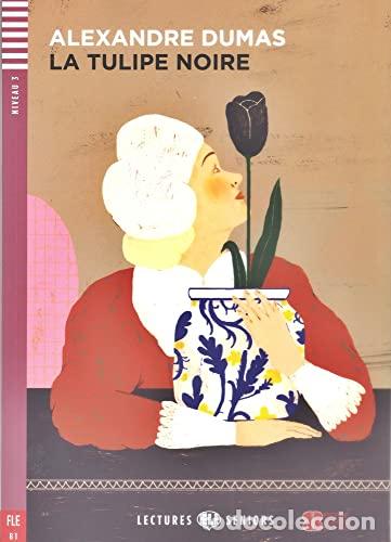Libros: LA TULIPE NOIR - DUMAS, ALEXANDRE