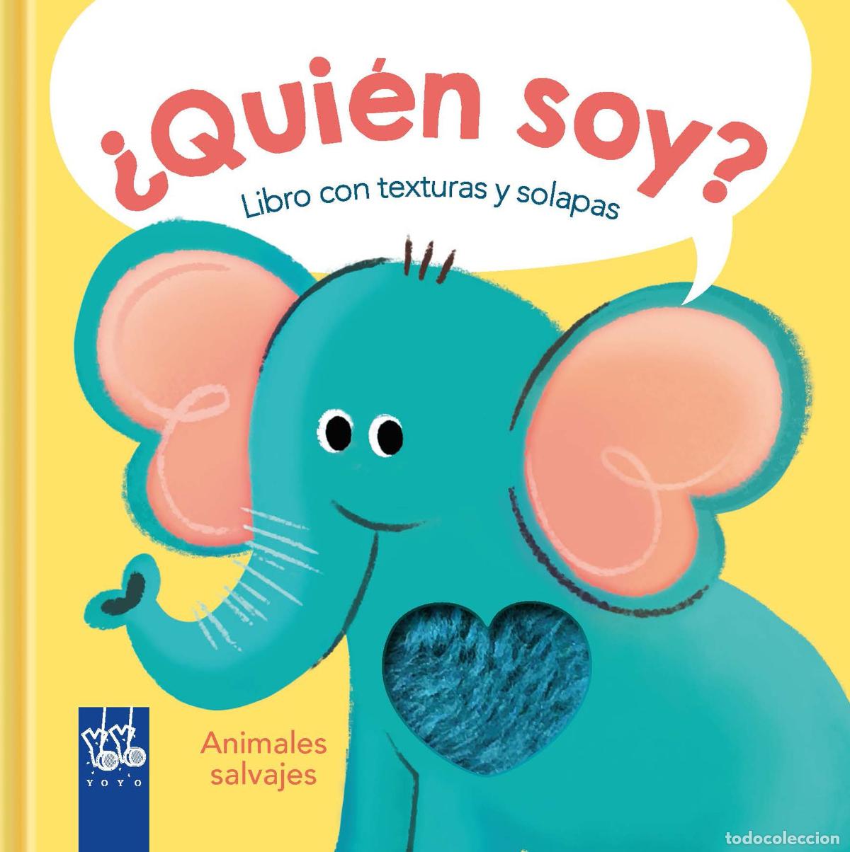 Libros: &iquest;QUIEN SOY? ANIMALES SALVAJES - YOYO
