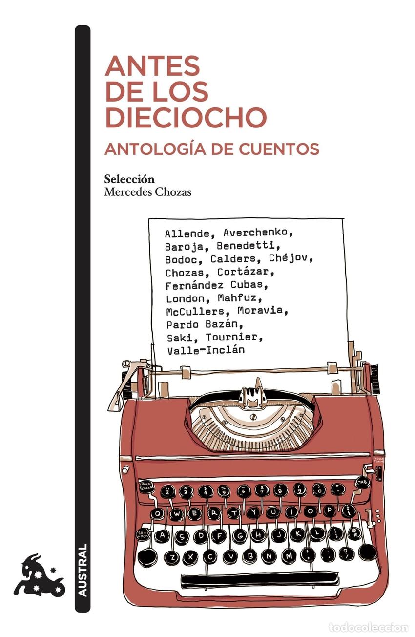 Livros: ANTES DE LOS DIECIOCHO - Chozas, Mercedes (Selecci&oacute;n)