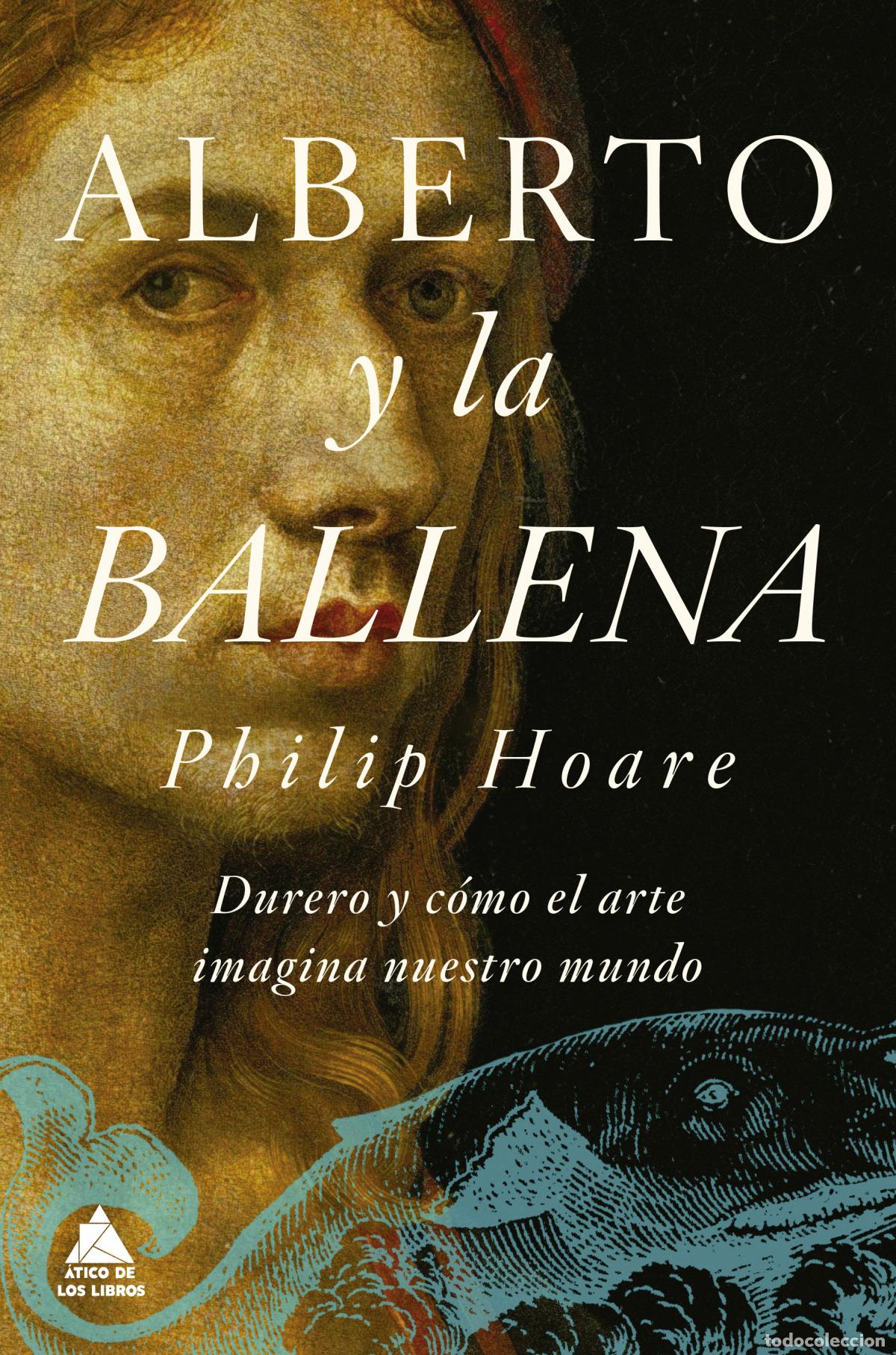 Livros: ALBERTO Y LA BALLENA - Hoare, Philip