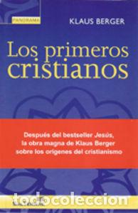 Livres: PRIMEROS CRISTIANOS,LOS - BERGER, KLAUS