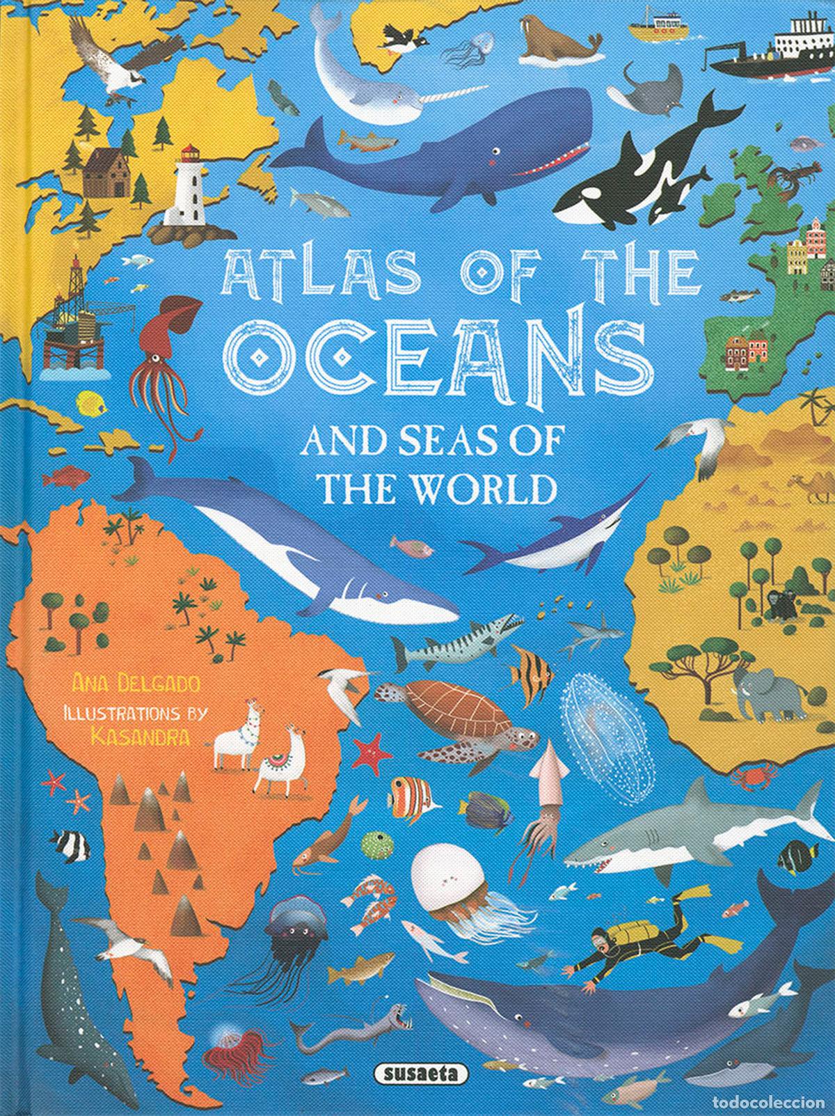 Livros: ATLAS OS THE OCEANS AND SEAS OF THE WORLD - DELGADO, ANA
