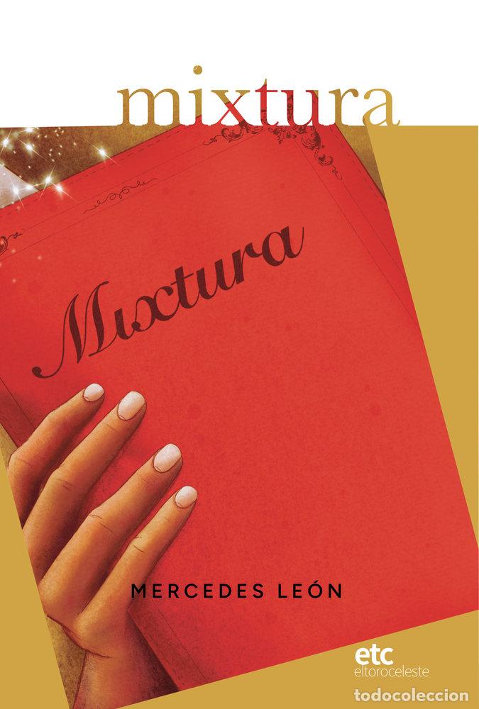 Libros: MIXTURA - LEON, MERCEDES