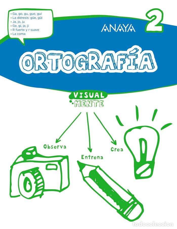 Livros: ORTOGRAFIA 2 EP VISUALMENTE 17 - AA.VV