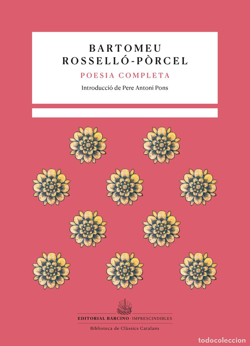 Livros: POESIA COMPLETA - Rossell&oacute; P rcel, Bartomeu
