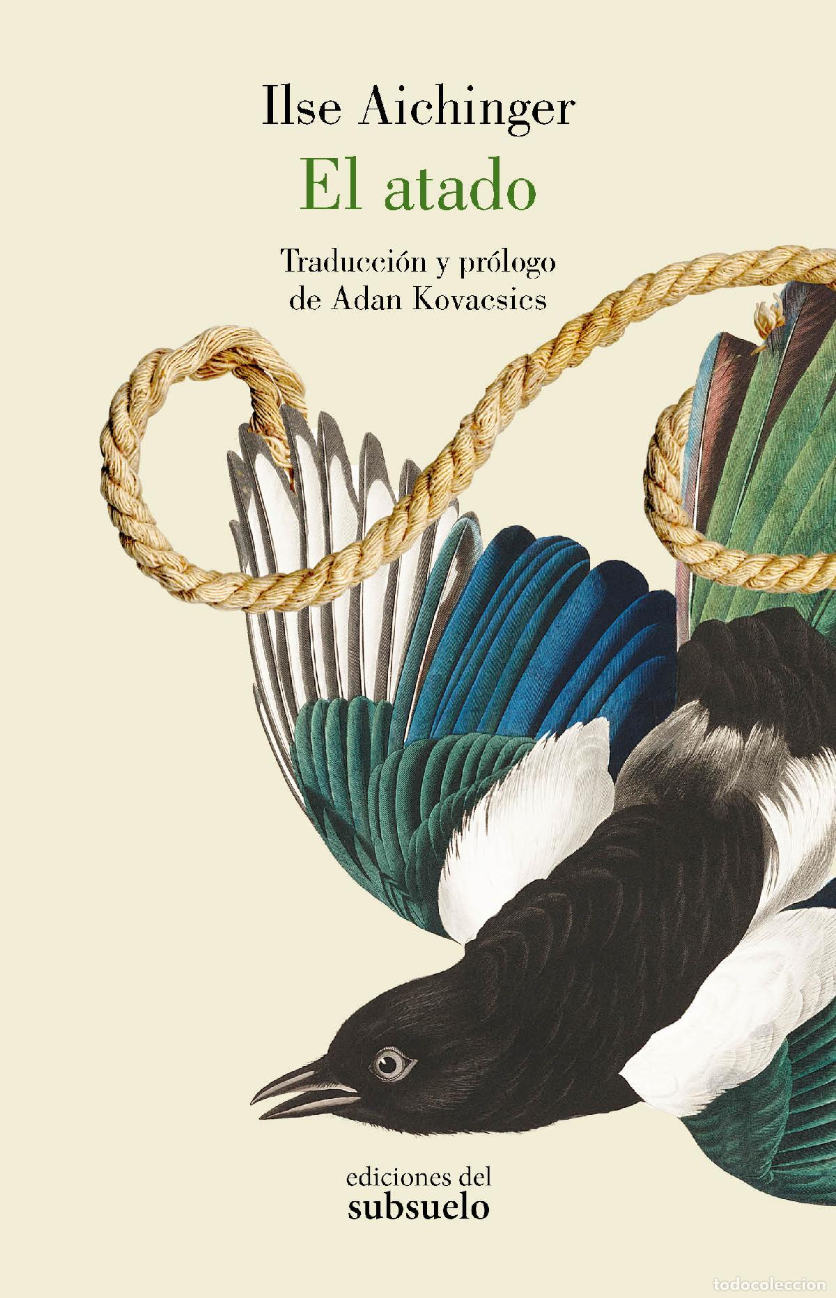 books: EL ATADO - Aichinger, Ilse