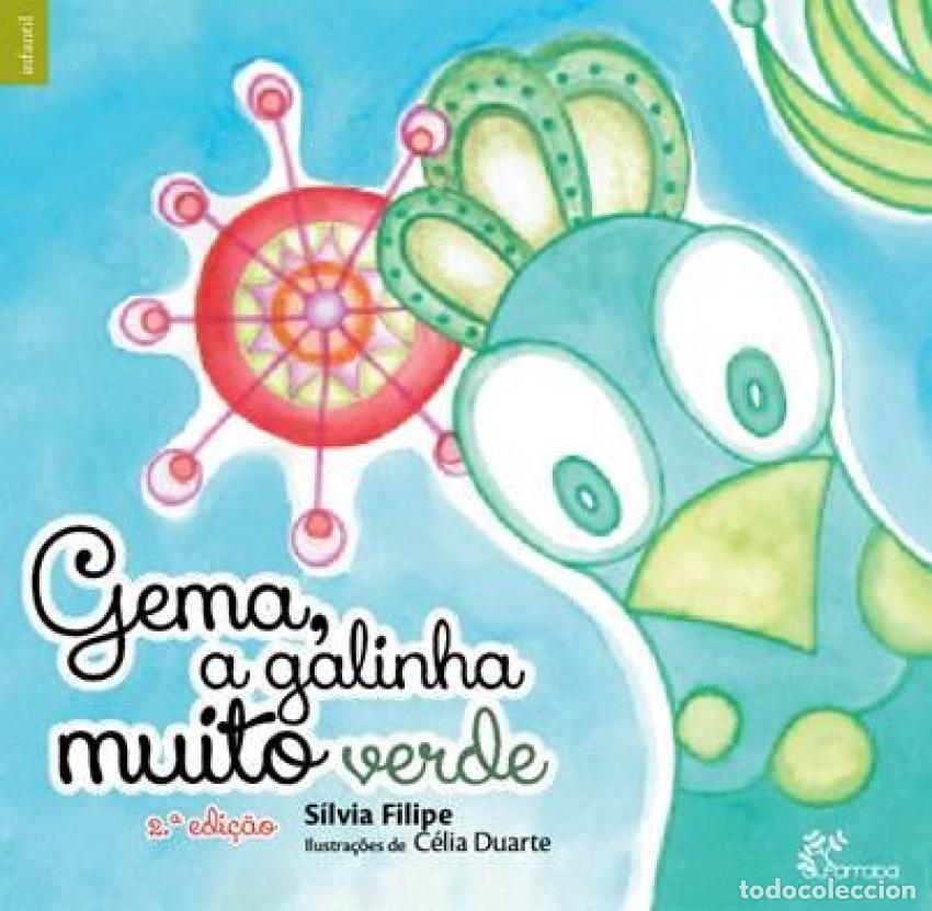 books: GEMA, A GALINHA MUITO VERDE - Filipe, Silvia