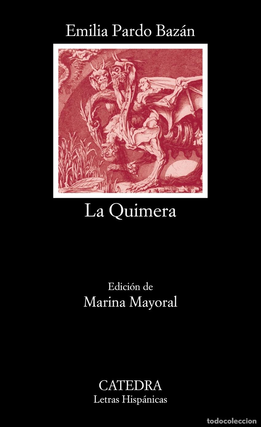 Libros: LA QUIMERA - PARDO BAZAN, EMILIA