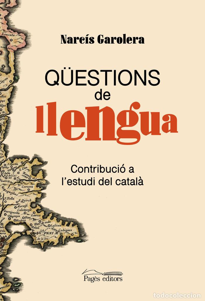 Libros: QUESTIONS DE LLENGUA - GAROLERA CARBONELL, NARCIS