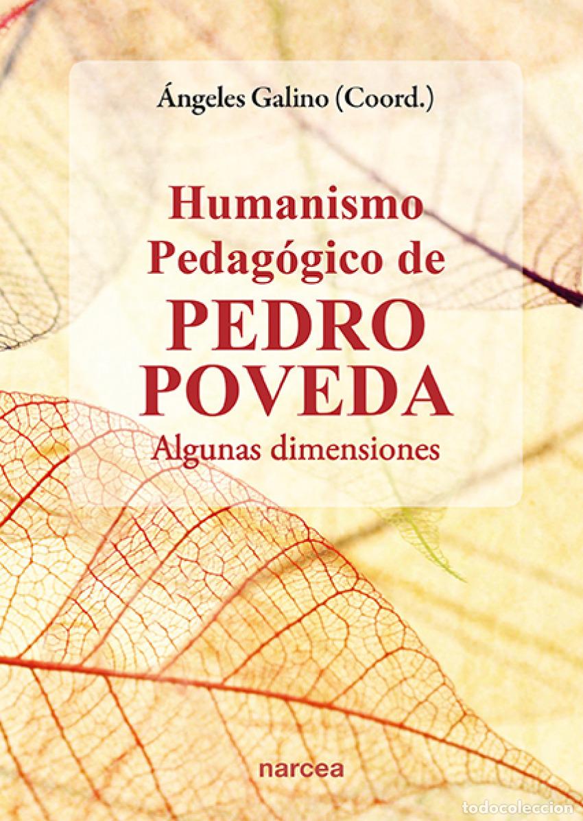 Libros: HUMANISMO PEDAGOGICO - GALINO, ANGELES Y OTROS