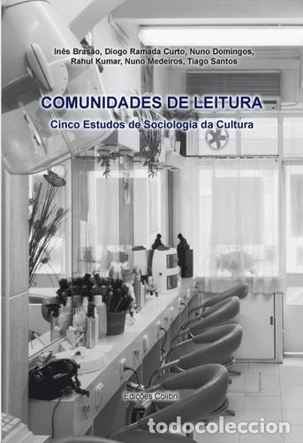 Libros: COMUNIDADES DE LEITURA CINCO ESTUDOS DE SOCIOLOGIA DA CULTURA - Historia y arqueologia