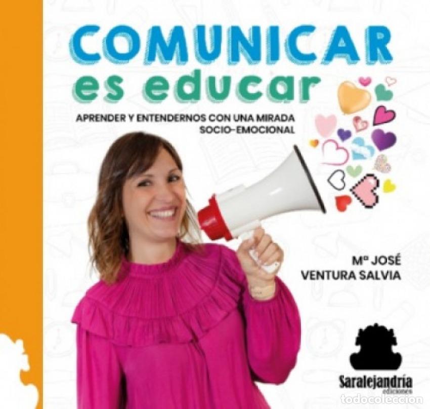 books: COMUNICAR ES EDUCAR - VENTURA SALVIA, M&ordf; JOS&Eacute;