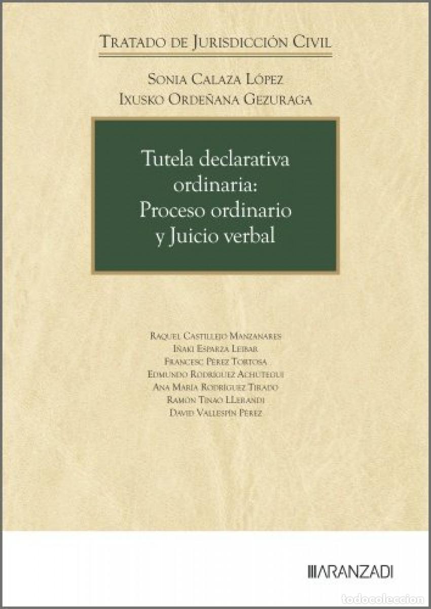 books: TUTELA DECLARATIVA ORDINARIA:PROCESO ORDINARIO Y JUICIO VERBAL - Espanol/Castellano