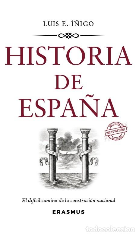 books: HISTORIA DE ESPA&Ntilde;A - Luis Enrique &Iacute;&ntilde;igo Fern&aacute;ndez