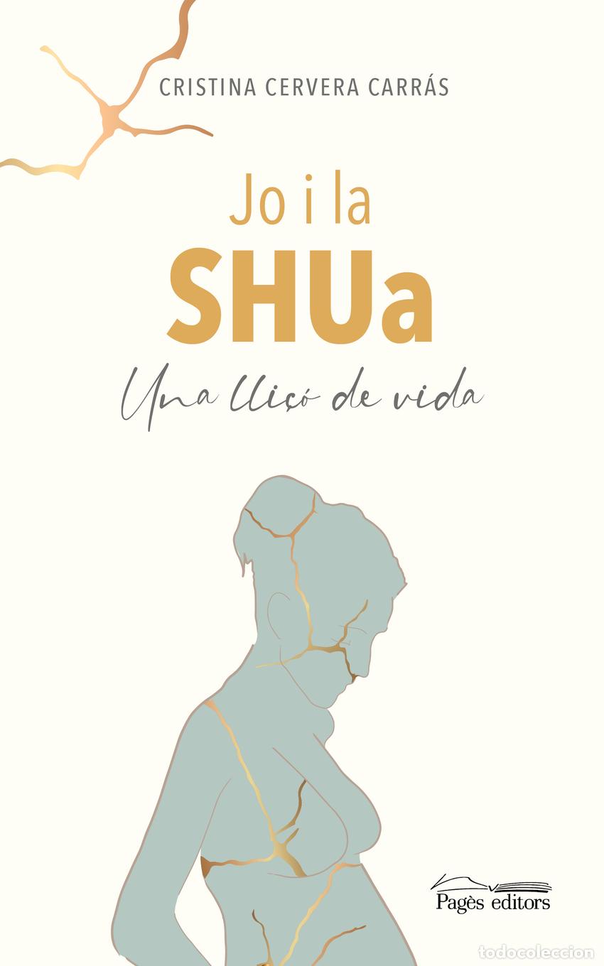 B&uuml;cher: JO I LA SHUA - Cervera Carr&agrave;s, Cristina