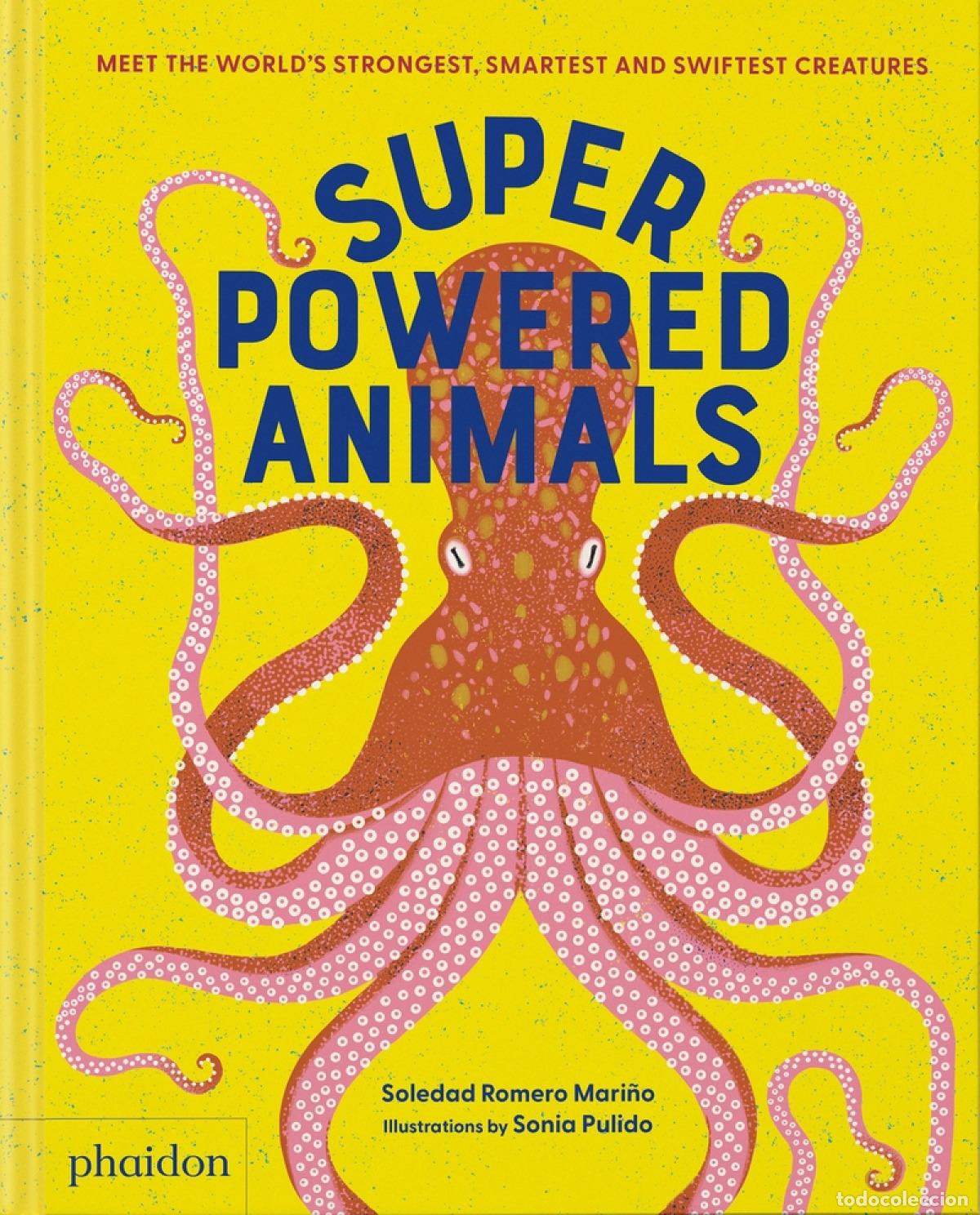 Libros: SUPERPOWERED ANIMALS - Pulido, Sonia
