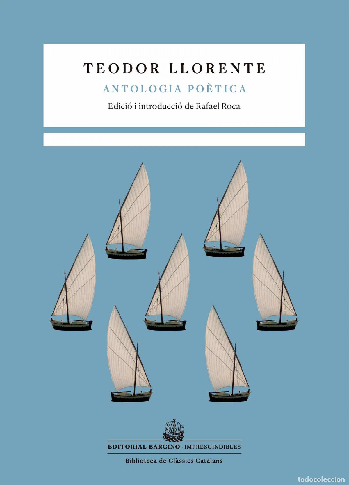 Livres: ANTOLOG&Iacute;A PO&Eacute;TICA - Llorent, Teodor
