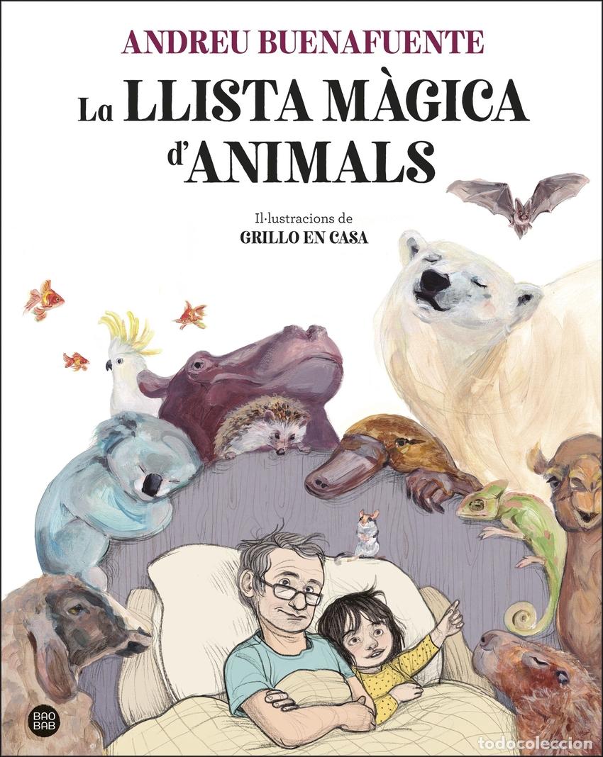 Livros: LA LLISTA M&Agrave;GICA D'ANIMALS - Buenafuente, Andreu