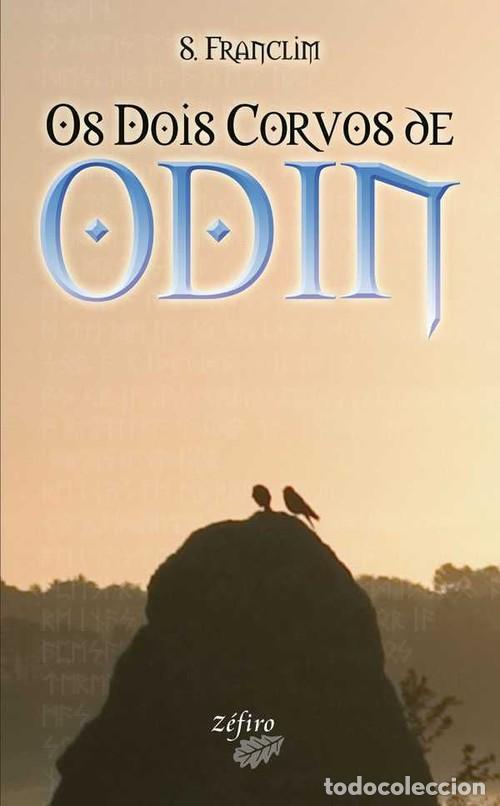 Livres: OS DOIS CORVOS DE ODIN - FRANCLIM, S
