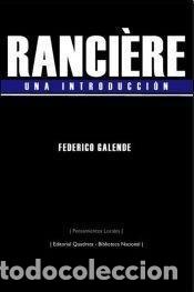 Livres: RANCIERE UNA INTRODUCCION - GALENDE, FEDERICO