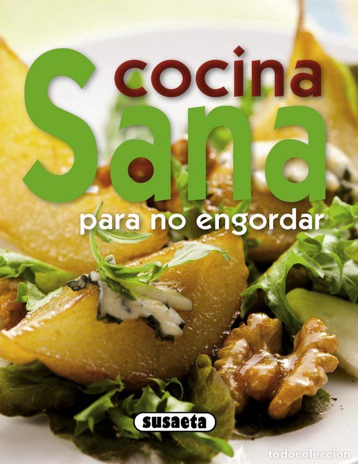 Libri: COCINA SANA PARA NO ENGORDAR - AA.VV