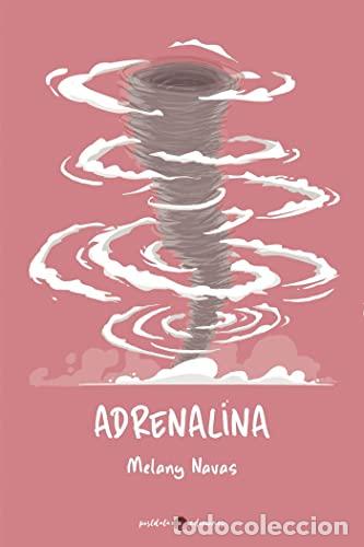 Libros: ADRENALINA - Navas Casado, Melany